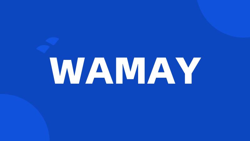 WAMAY