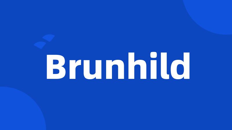 Brunhild