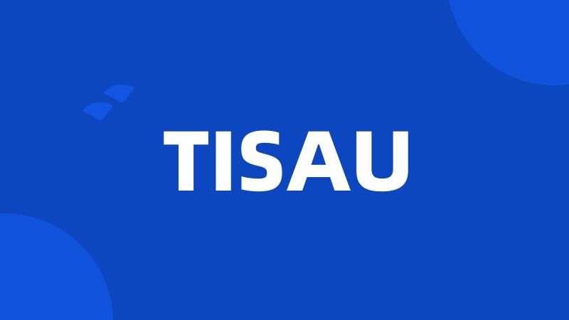 TISAU