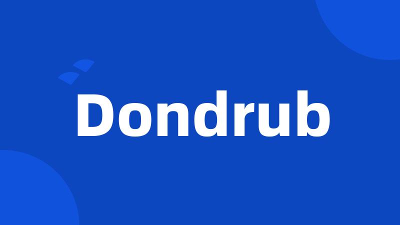 Dondrub