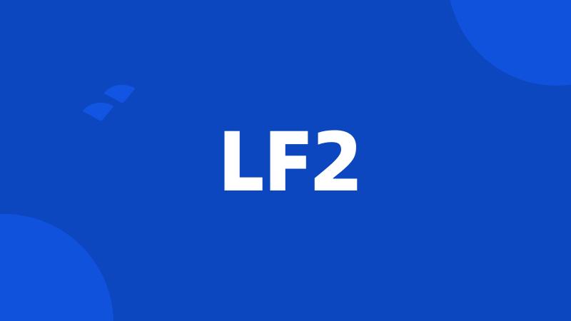 LF2