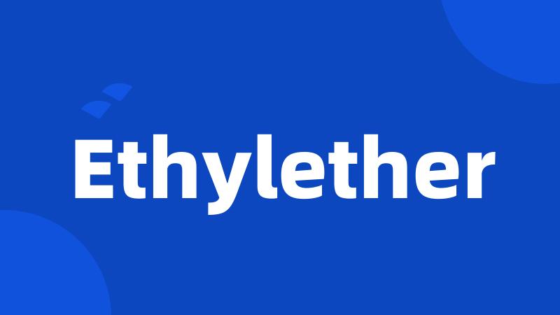 Ethylether