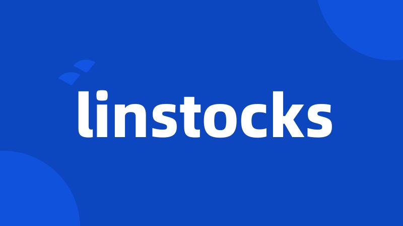 linstocks