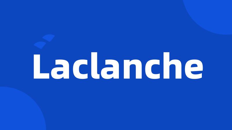 Laclanche