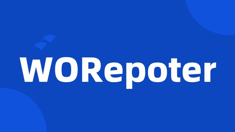 WORepoter