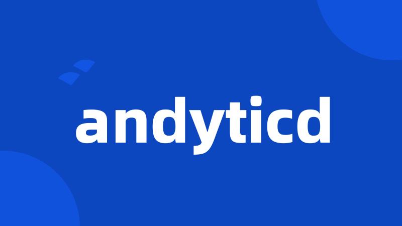 andyticd