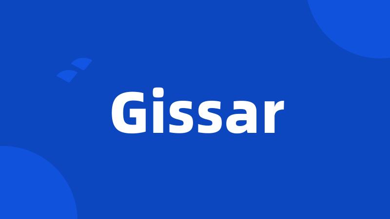 Gissar