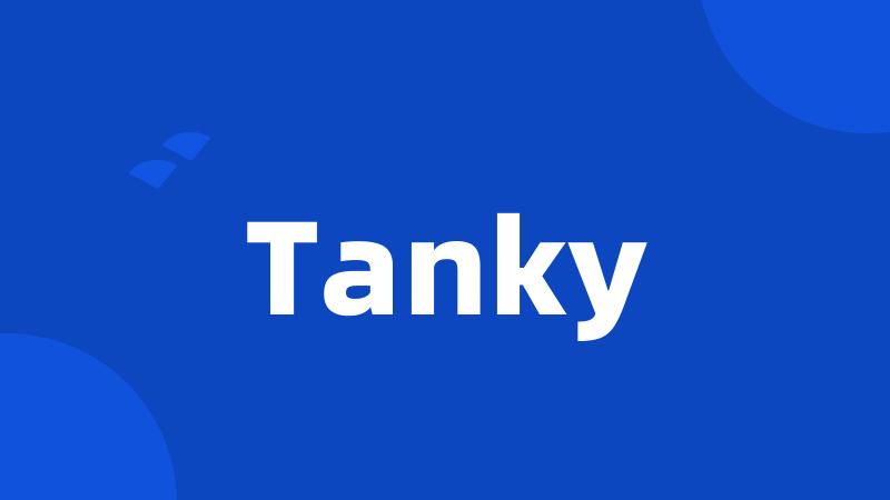 Tanky