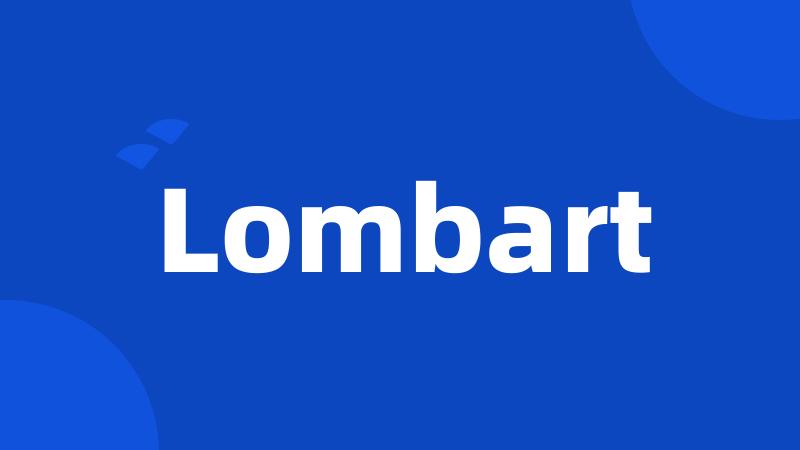 Lombart