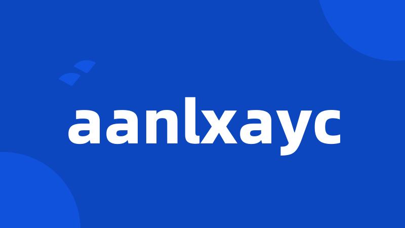 aanlxayc