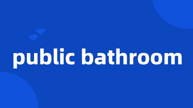 public bathroom