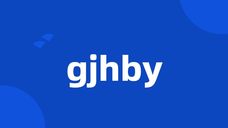 gjhby