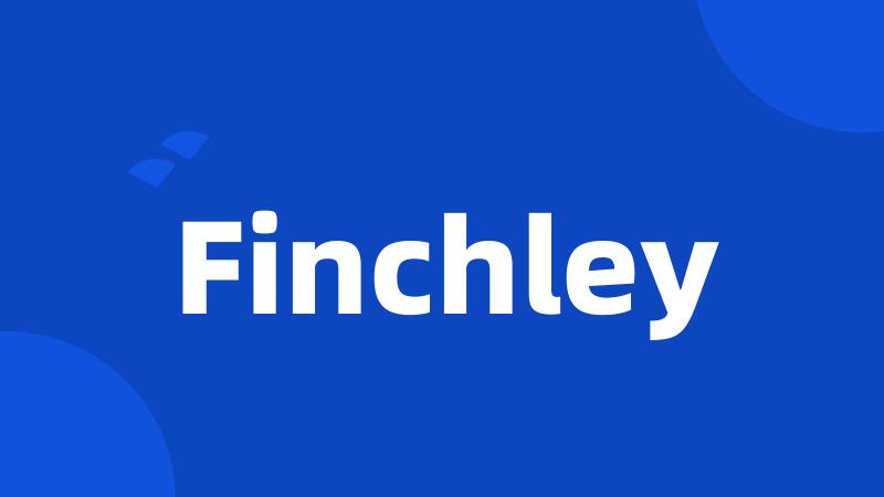 Finchley