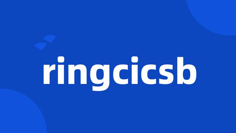 ringcicsb