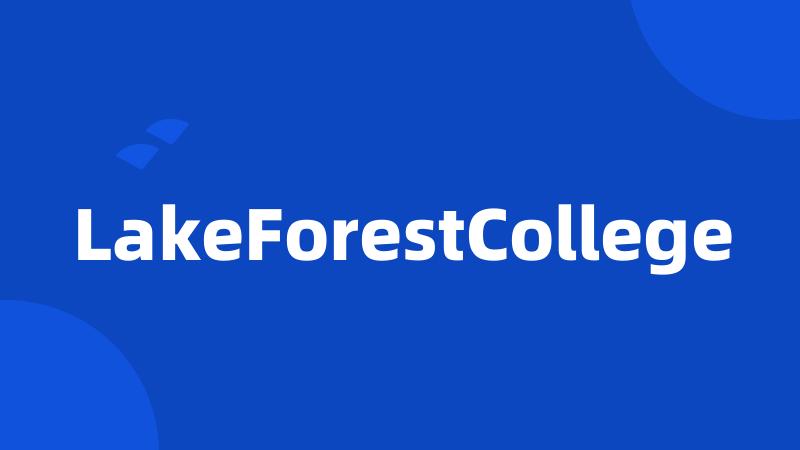 LakeForestCollege