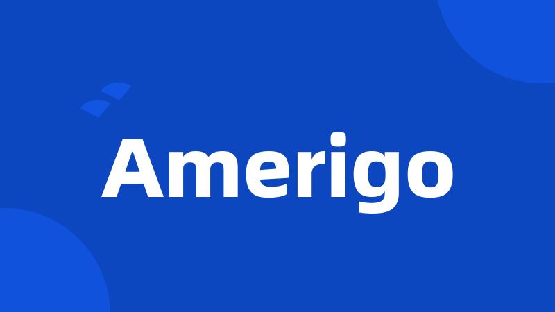 Amerigo