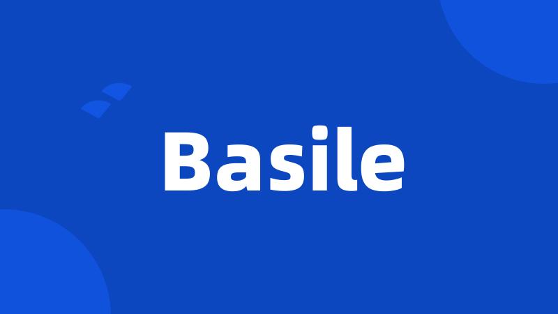 Basile