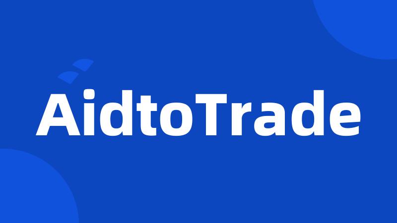 AidtoTrade