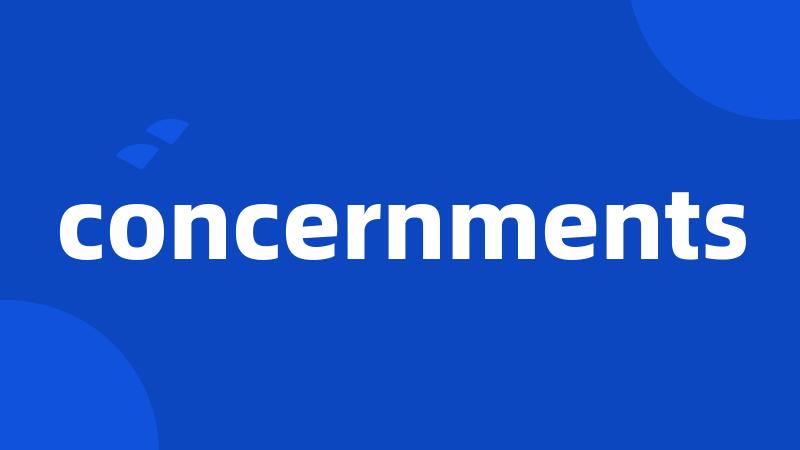 concernments