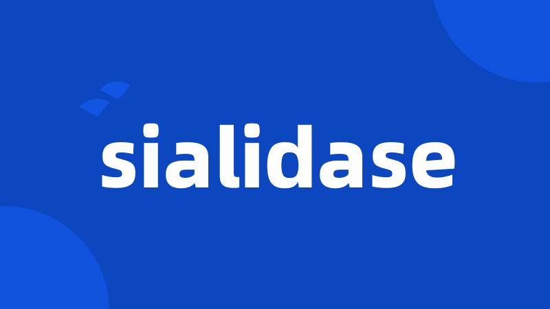 sialidase