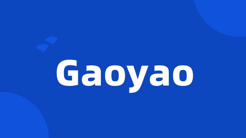 Gaoyao