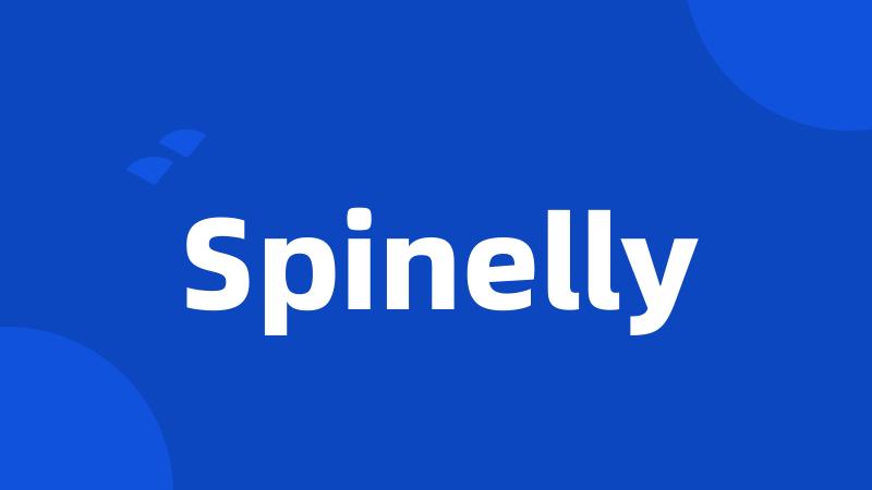 Spinelly