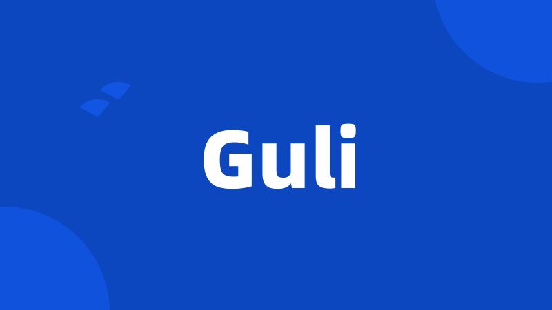 Guli