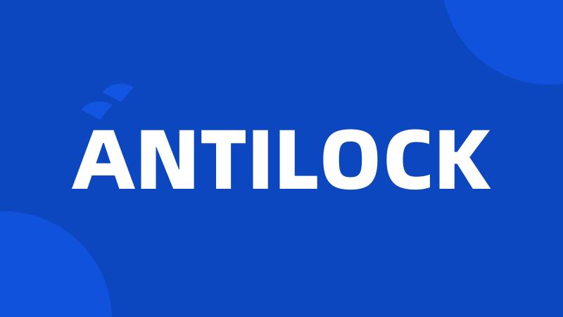 ANTILOCK