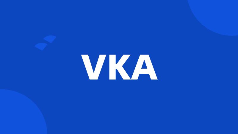 VKA