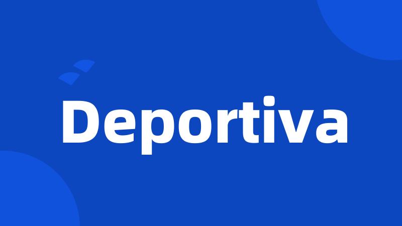 Deportiva