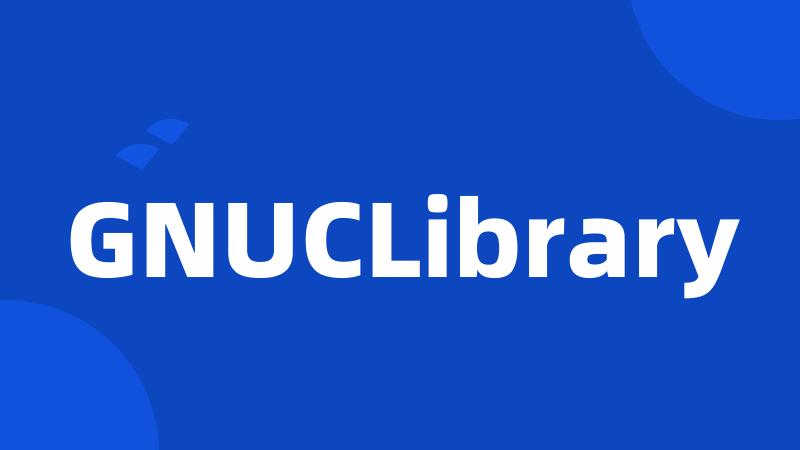 GNUCLibrary