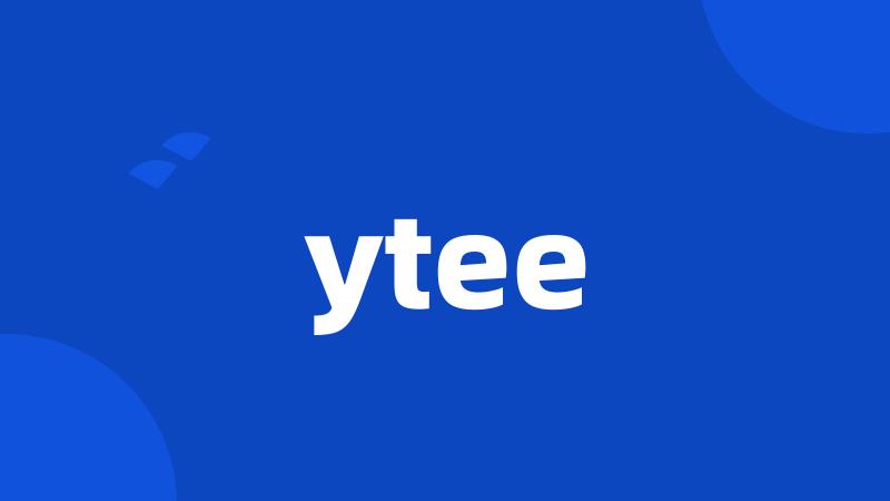 ytee