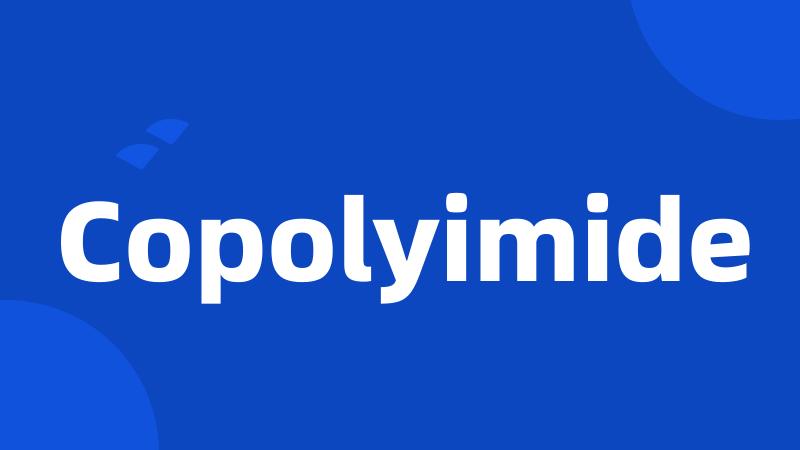 Copolyimide