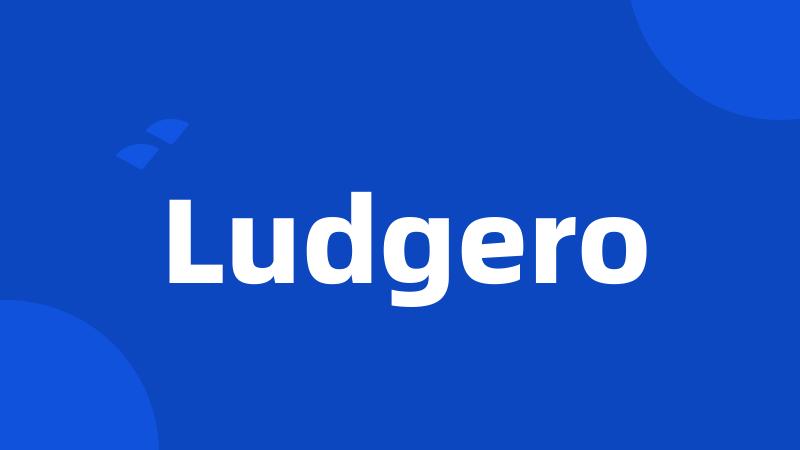 Ludgero