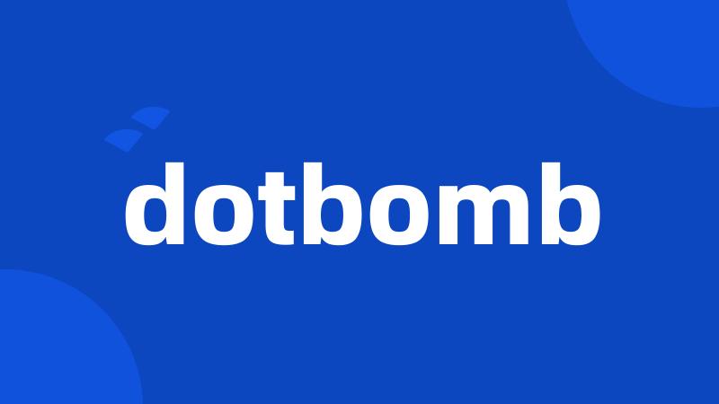 dotbomb