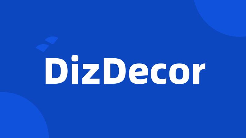 DizDecor