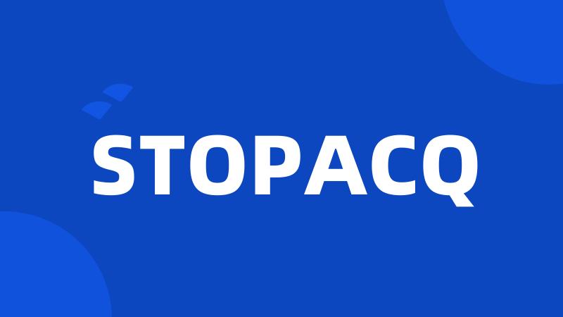 STOPACQ