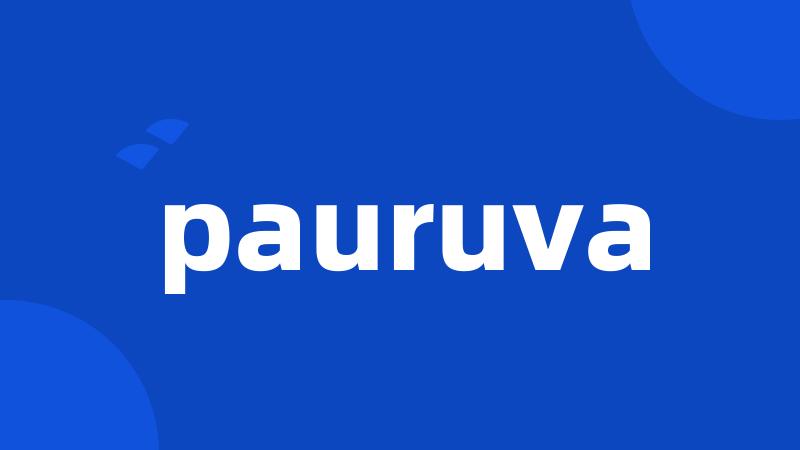 pauruva