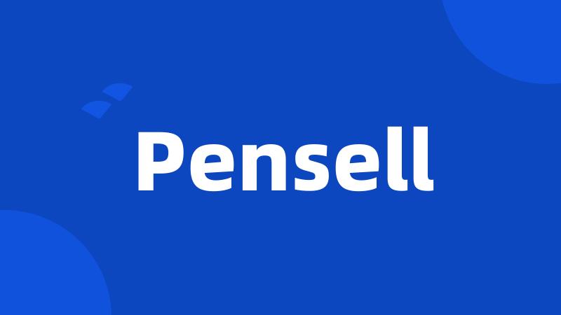 Pensell