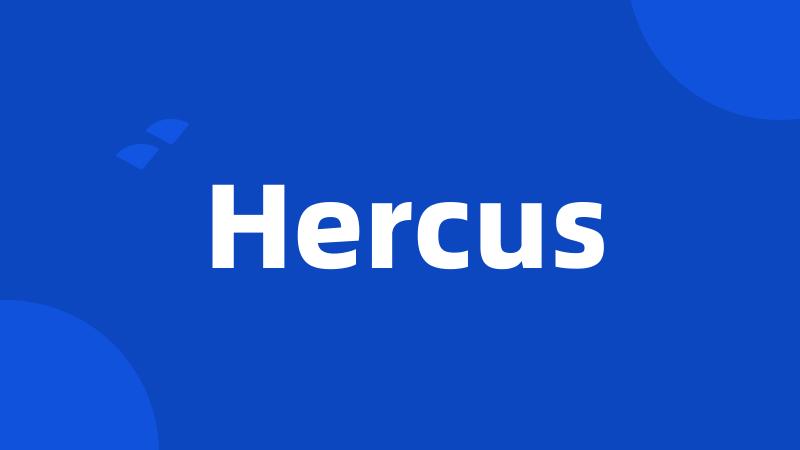 Hercus