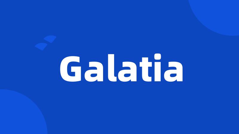 Galatia