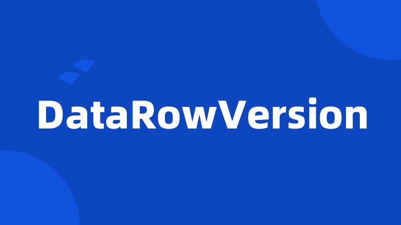 DataRowVersion