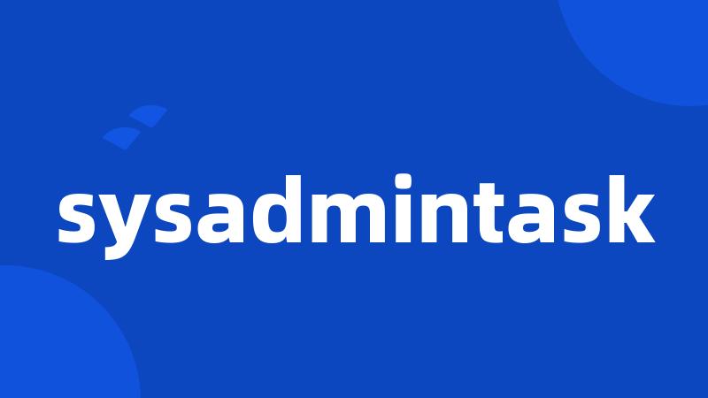 sysadmintask