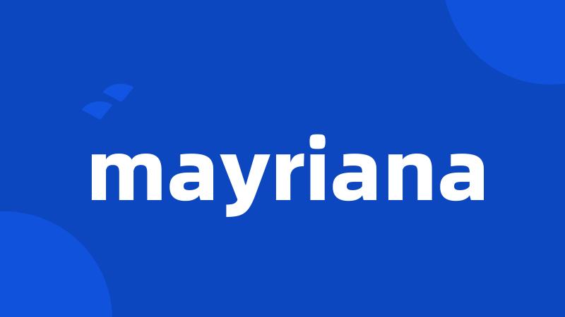 mayriana