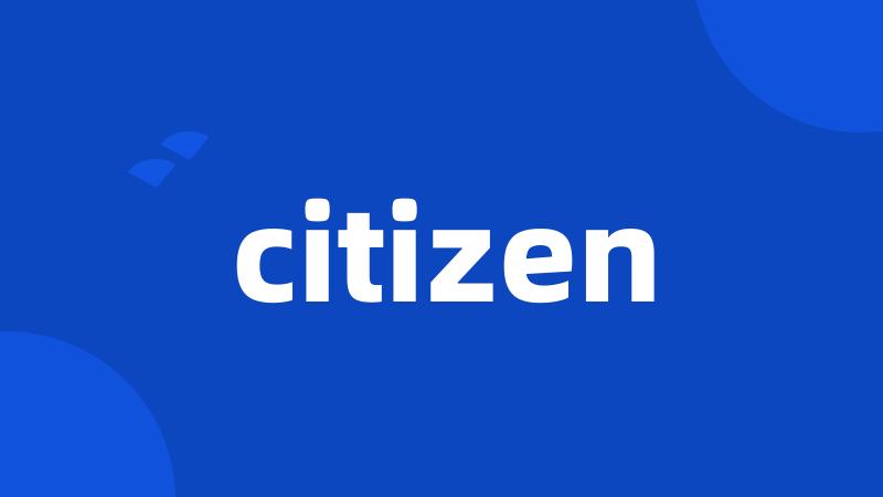 citizen