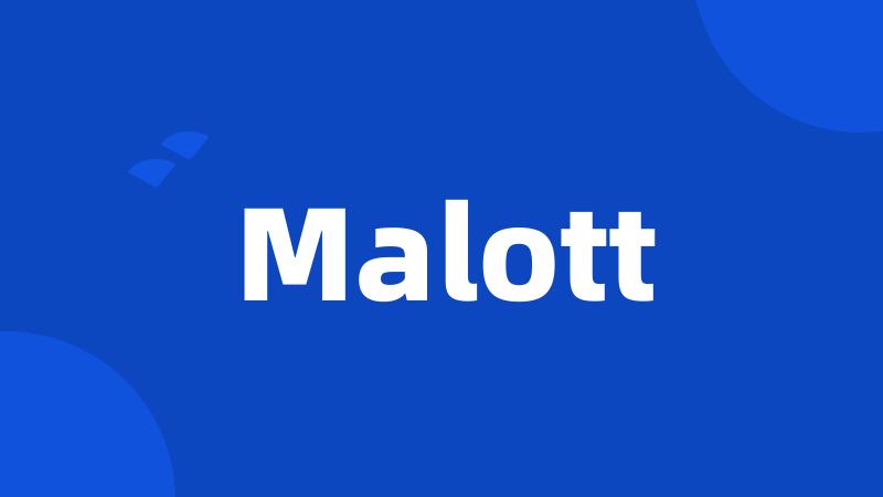 Malott