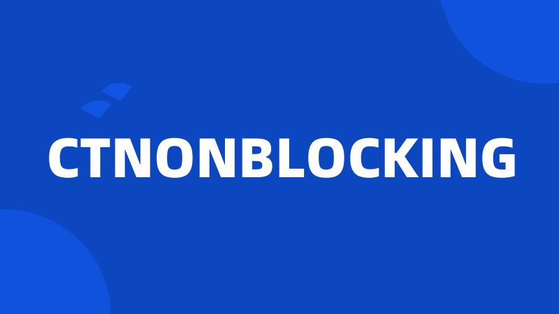 CTNONBLOCKING