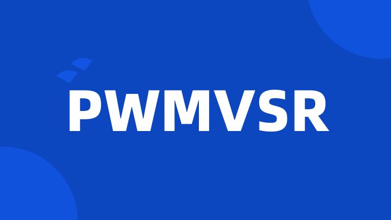 PWMVSR