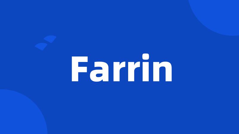 Farrin