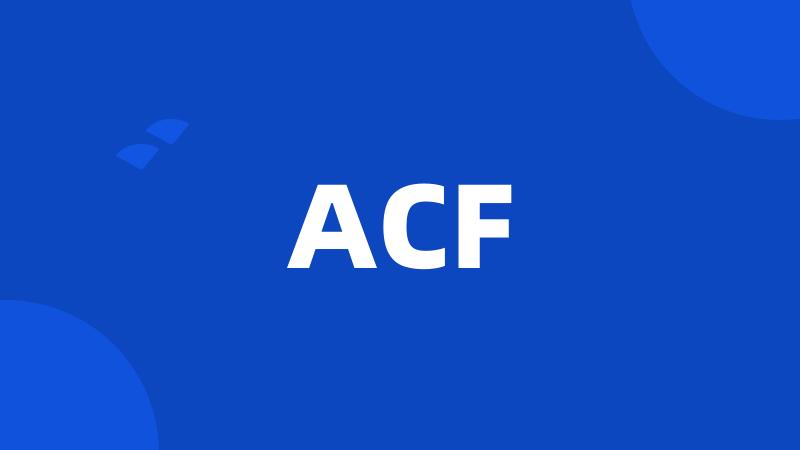 ACF